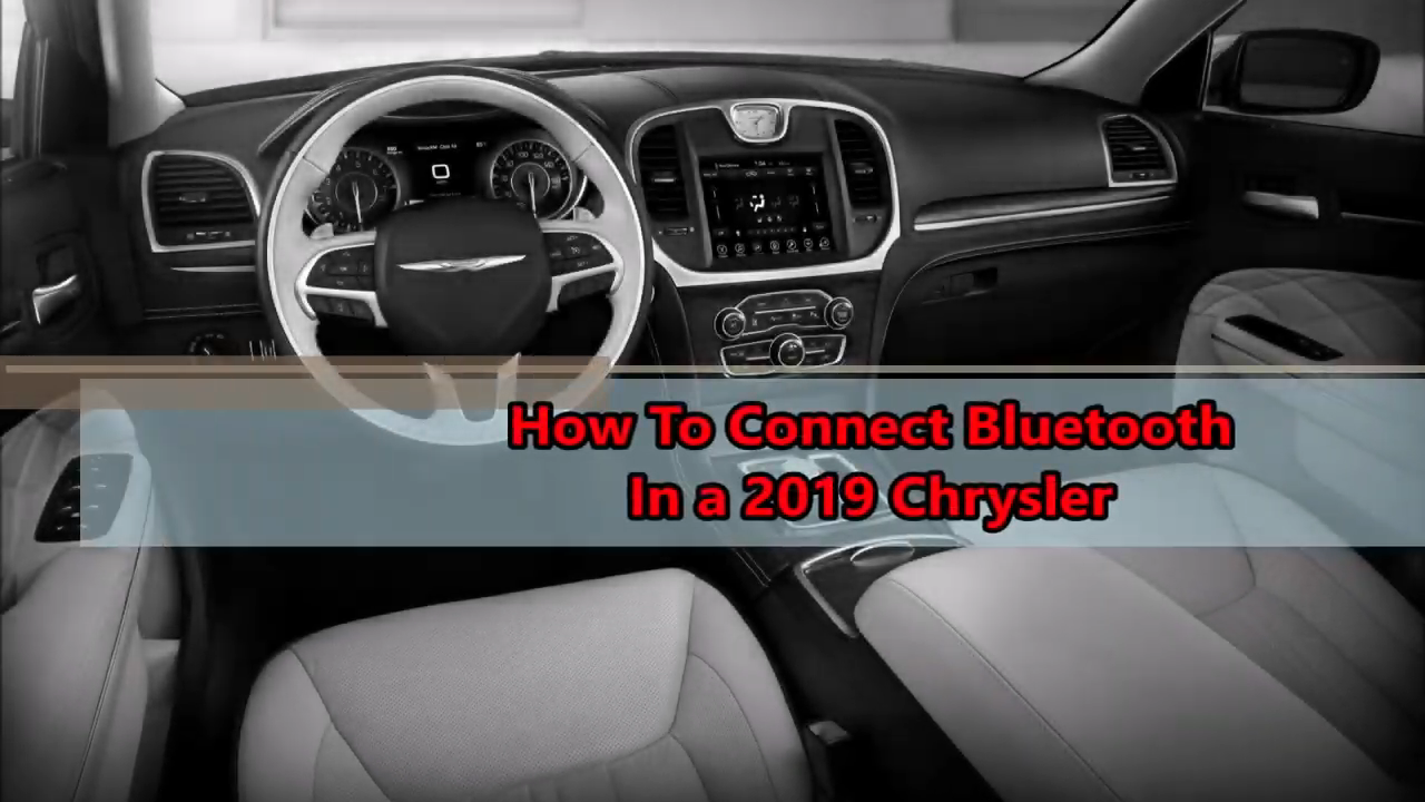 How To Connect Bluetooth in a 2019 Chrysler