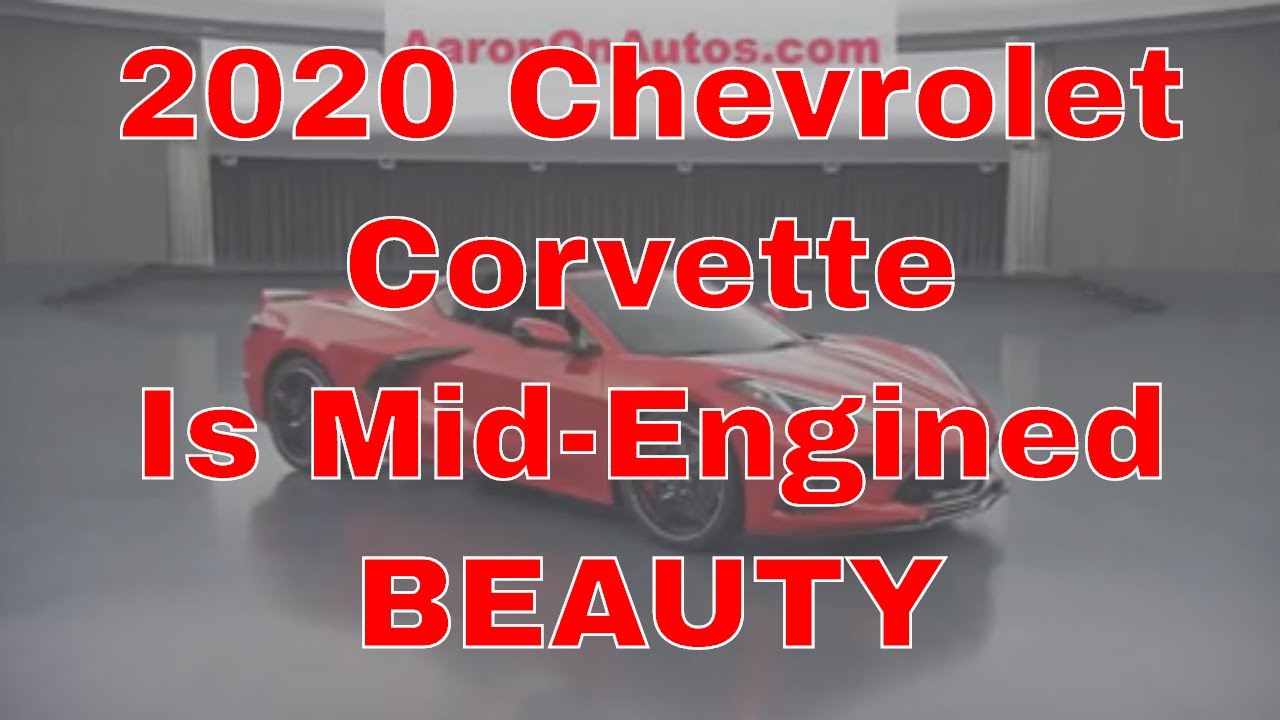 2020 Chevrolet Corvette Stingray FINALLY Unveiled