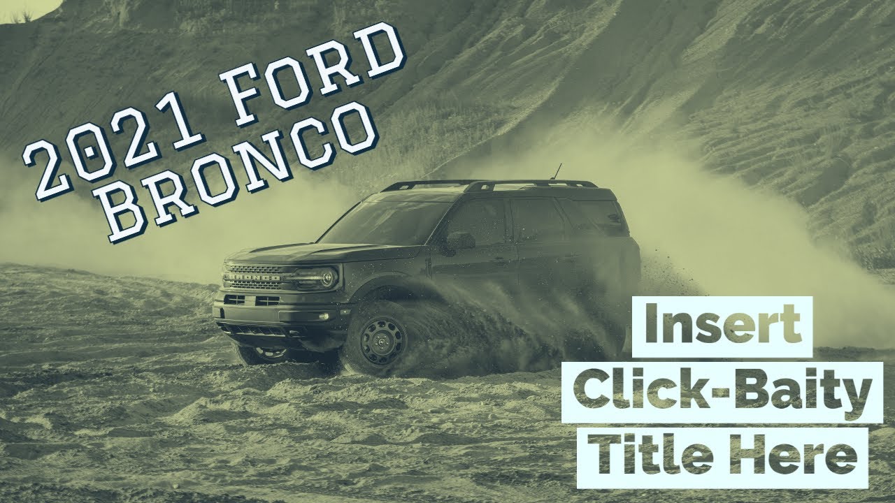 2021 Ford Bronco Debuts – Worth Clicking On? Click here to find out.