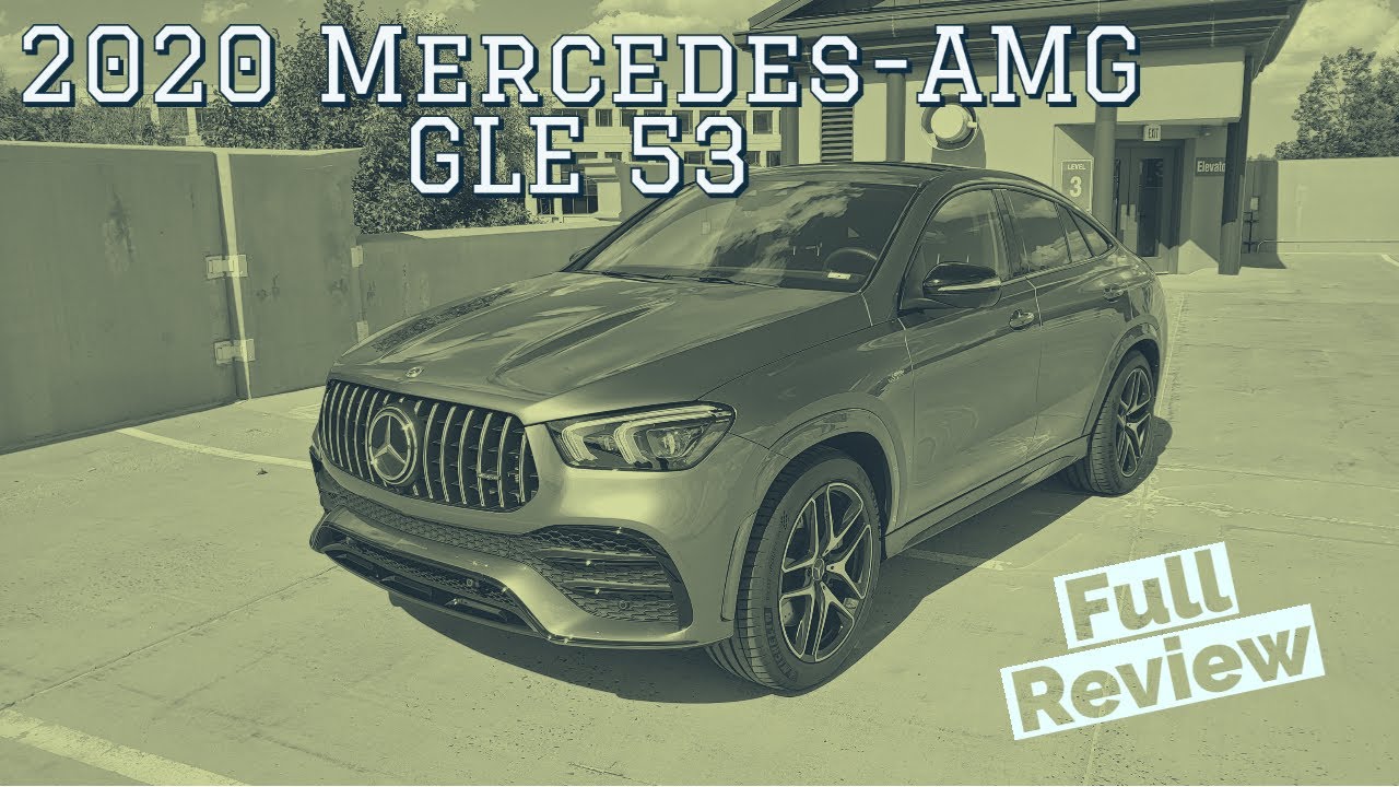 Review: 2021 Mercedes AMG GLE 53