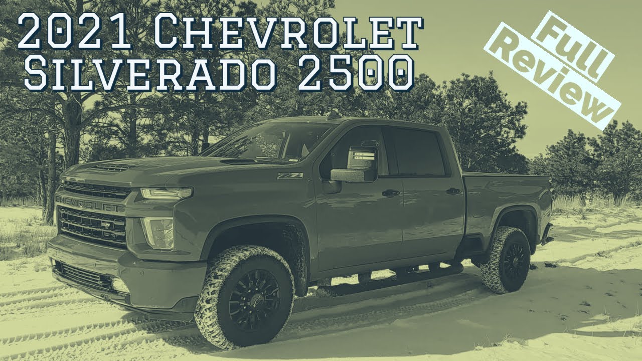 Review: 2021 Chevrolet Silverado 2500