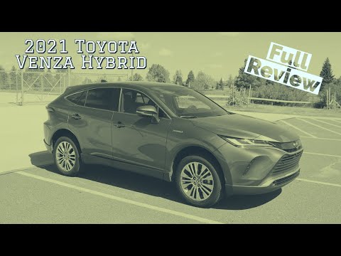 2021 Toyota Venza Hybrid Review