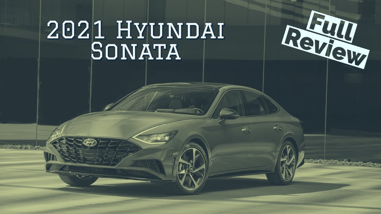 2021 Hyundai Sonata review
