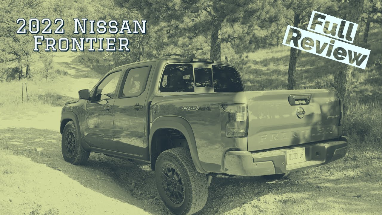 2022 Nissan Frontier review and walkaround